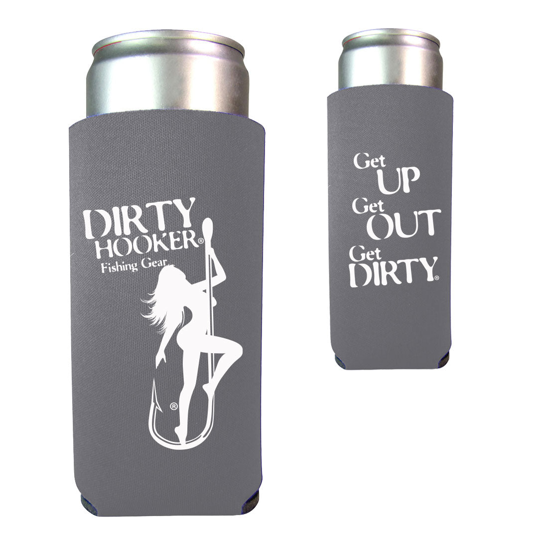 Dirty Hooker GET UP GET OUT GET DIRTY® Slim Koozie